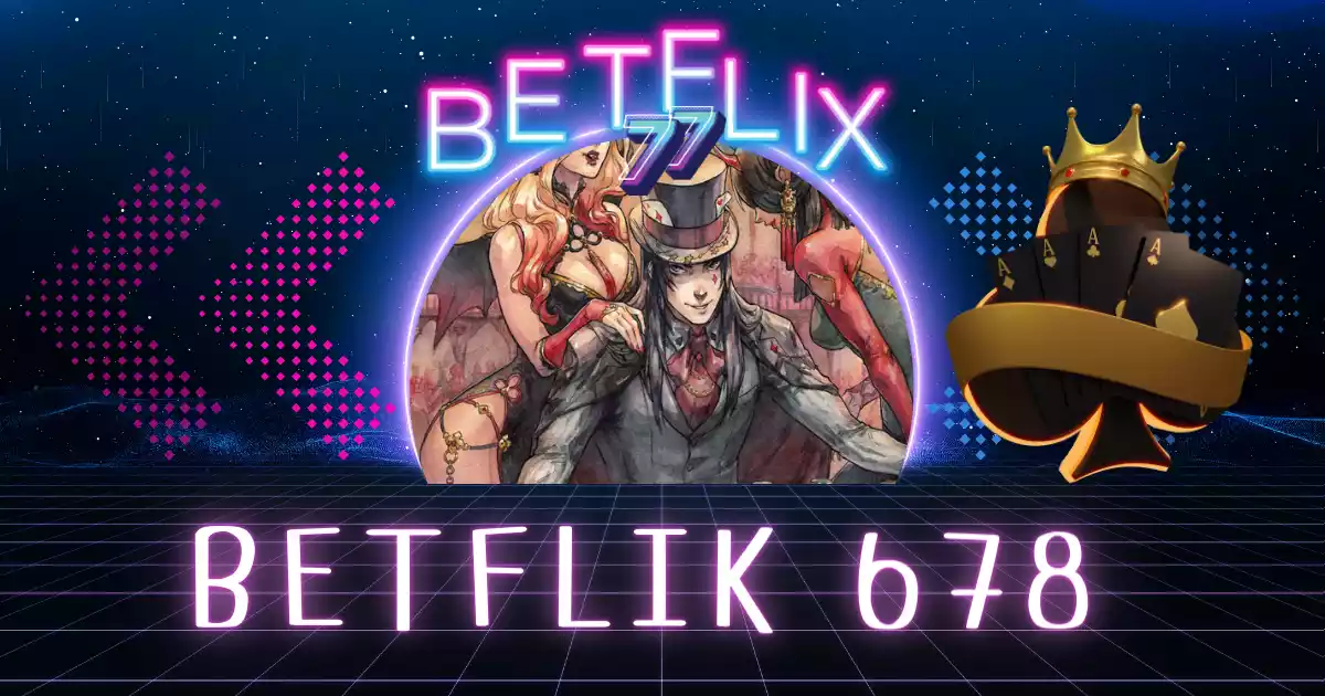 betflik 678